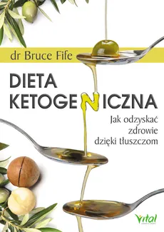 Dieta ketogeniczna - Outlet - Bruce Fife