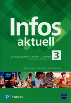 Infos aktuell 3 Podręcznik + kod - Outlet - Nina Drabich, Tomasz Gajownik, Birgit Sekulski