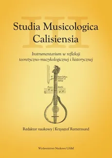Studia Musicologica Calisiensia Tom 3 - Outlet