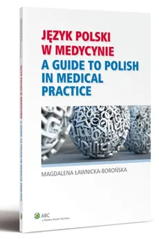Język polski w medycynie - Outlet - Magdalena Ławnicka-Borońska