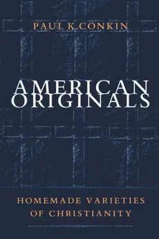 American Originals - Paul K. Conkin