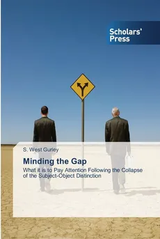Minding the Gap - S. West Gurley