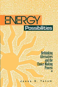 Energy Possibilities - Jesse S. Tatum