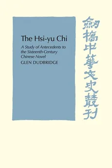 The Hsi-Yu-Chi - Glen Dudbridge