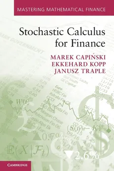 Stochastic Calculus for Finance - Marek Capiński