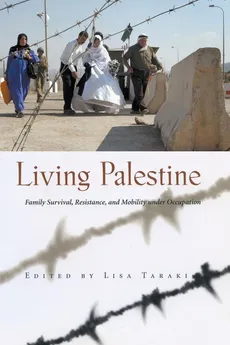 Living Palestine - Lisa Taraki