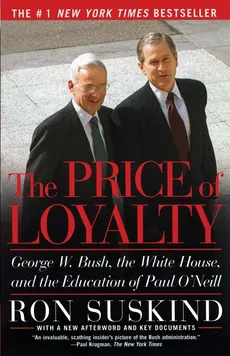 Price of Loyalty - Suskind Ron