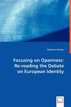 Focusing on Openness - Benjamin Nienass