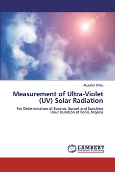 Measurement of Ultra-Violet (UV) Solar Radiation - Abdullahi Shittu