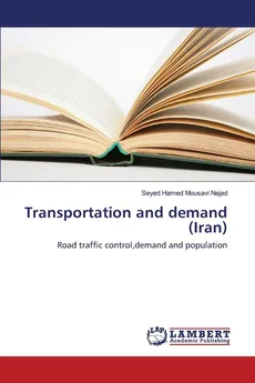 Transportation and demand (Iran) - Nejad Seyed Hamed Mousavi