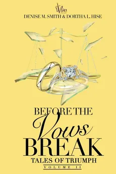 Before The Vows Break - Denise M Smith