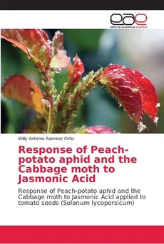 Response of Peach-potato aphid and the Cabbage moth to Jasmonic Acid - Ortiz Willy Antonio Ramirez