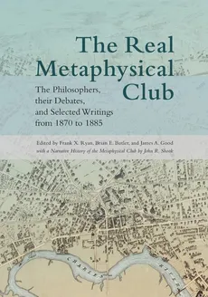 The Real Metaphysical Club