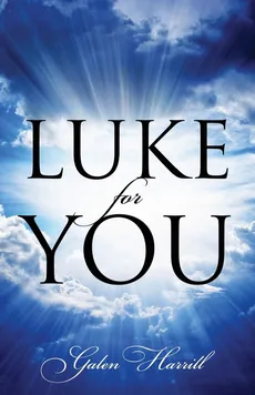 Luke for You - Galen Harrill