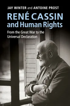 René Cassin and Human Rights - Jay Winter