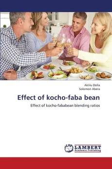 Effect of Kocho-Faba Bean - Aklilu Dolla