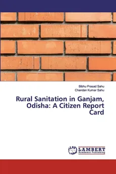 Rural Sanitation in Ganjam, Odisha - Bibhu Prasad Sahu