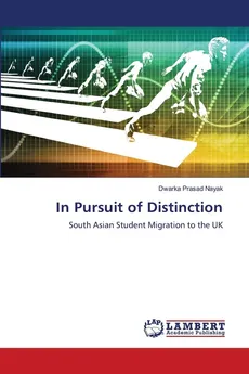 In Pursuit of Distinction - Dwarka Prasad Nayak