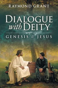 Dialogue with Deity - Raymond Grant