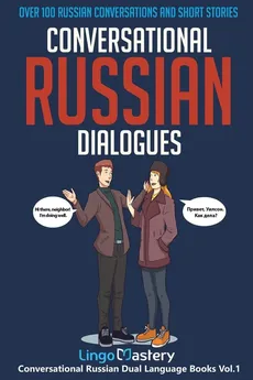 Conversational Russian Dialogues - Mastery Lingo