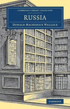 Russia - Donald Mackenzie Wallace