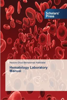 Hematology Laboratory Manual - Nessrin Ghazi Mohammad Alabdallat