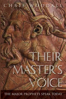 Their Master's Voice - Chris Woodall
