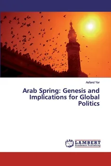 Arab Spring - Asfand Yar
