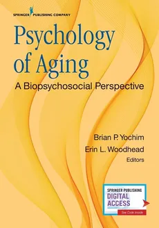 Psychology of Aging - Brian P. Yochim