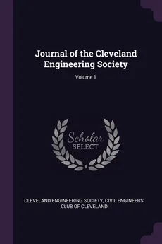 Journal of the Cleveland Engineering Society; Volume 1 - Engineering Society Cleveland