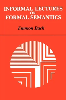 Informal Lectures on Formal Semantics - Emmon Bach