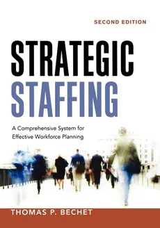 Strategic Staffing - Thomas P. BECHET