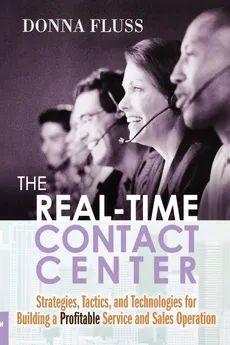The Real-Time Contact Center - Donna FLUSS