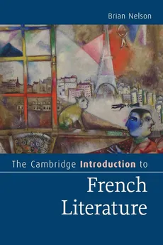The Cambridge Introduction to French Literature - Brian Nelson