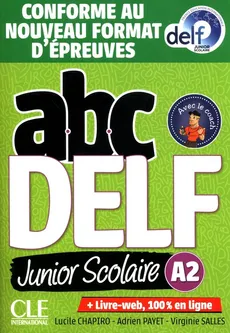 ABC DELF A2 junior scolaire książka + CD - Lucile Chapiro, Adrien Payet, Virginie Salles