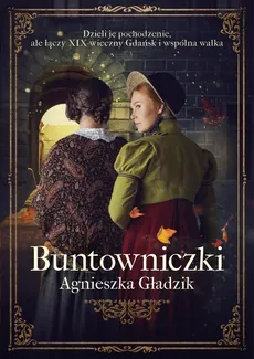 Buntowniczki - Outlet - Agnieszka Gładzik