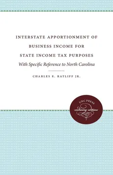 Interstate Apportionment of Business Income for State Income Tax Purposes - Jr. Charles E. Ratliff