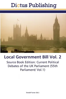 Local Government Bill Vol. 2