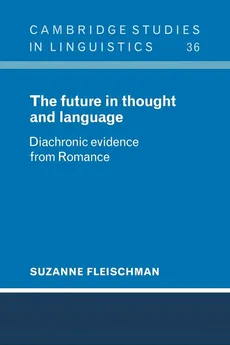 The Future in Thought and Language - Suzanne Fleischman