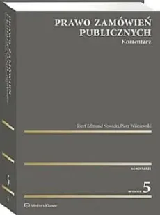 Prawo zamówień publicznych Komentarz - Outlet - Nowicki Józef Edmund, Piotr Wiśniewski