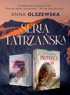 Przełęcz snów / Dolina Przebudzenia - Anna Olszewska