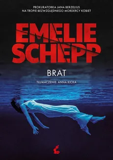 Brat - Emelie Schepp