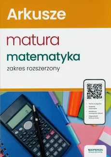 Arkusze maturalne Matura 2024 Matematyka Zakres rozszerzony - Adam Konstantynowicz, Anna Konstantynowicz, Małgorzata Pająk