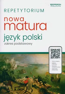 Repetytorium Matura 2024 Język polski Zakres podstawowy - Urszula Jagiełło, Renata Janicka-Szyszko, Aleksandra Marzec