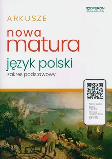 Arkusze maturalne Matura 2024 Język polski Zakres podstawowy - Outlet - Aleksandra Marzec