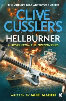 Clive Cussler's Hellburner - Mike Maden