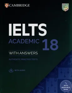 IELTS 18 Academic Authentic practice tests with Answers with Audio with Resource Bank - Outlet