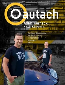 O autach z autografem - Marcin Klimkowski, Adam Kornacki