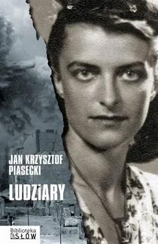 Ludziary - Jan Krzysztof Piasecki