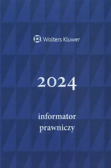 Informator Prawniczy 2024 Niebieski A5